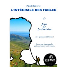 L’Intégrale des Fables - Essaïon Théâtre, Paris
