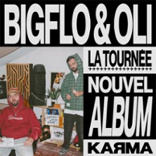 Bigflo Et Oli Z nith Toulouse 2026 Karma Tour Billetterie Bigflo Et Oli Z nith Toulouse 2026 Karma Tour Billetterie