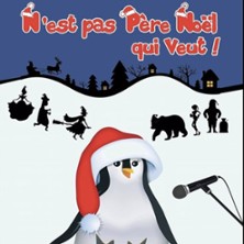 N'est pas Père Noël qui Veut