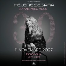 H&eacute;l&egrave;ne S&eacute;gara - 30 Ans avec Vous