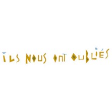 Ils Nous ont Oubliés