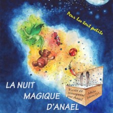La Nuit Magique d'Anael