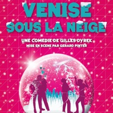 Venise Sous la Neige - Théâtre Les 3T d'A Côté, Toulouse