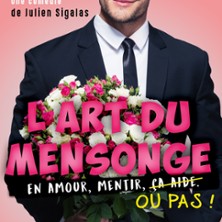 L'Art du Mensonge - Festival Les Fous Rires du Ch&acirc;teau