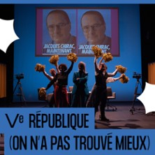 V&egrave;me R&eacute;publique - On n'a pas Trouv&eacute; Mieux