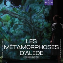 Les Métamorphoses d'Alice