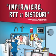 Infirmière, Rtt & Bistouri