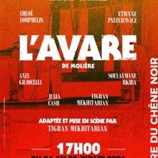L'Avare - Théâtre du Chêne Noir, Avignon