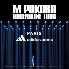 M. POKORA ADRENALINE TOUR