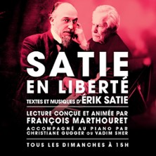 Satie en Libert&eacute;