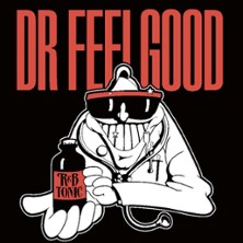 Dr Feelgood + Invités