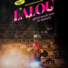 LALOU Festival Dr&ocirc;lement Bien 2027