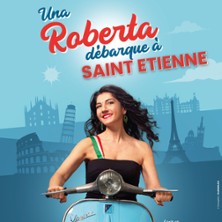 Una Roberta D&eacute;barque &agrave; Saint-&Eacute;tienne